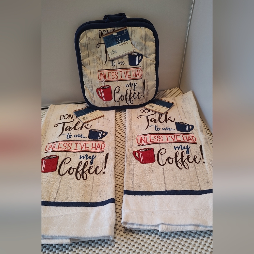 Kitchen Set "Don't Talk to Me Unless I've Had My Coffee!" 4pc NWT Towels Holders
